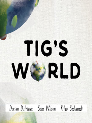 cover image of Tig's World